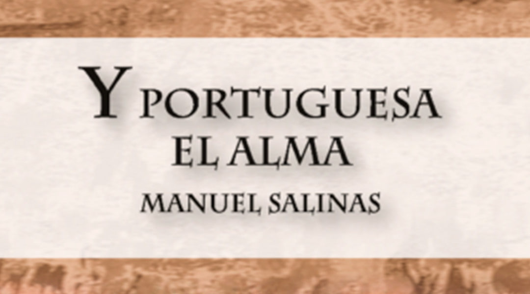 Y Portuguesa el Alma o la poesía como espacio de luz y claridad